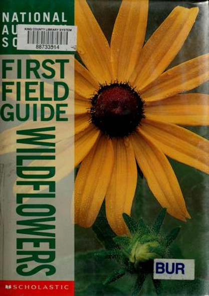 Wildflowers (National Audubon Society First Field Guides) front cover by Susan Hood, ISBN: 0590054864