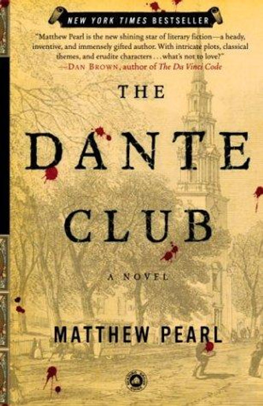 The Dante Club front cover by Matthew Pearl, ISBN: 0812971043