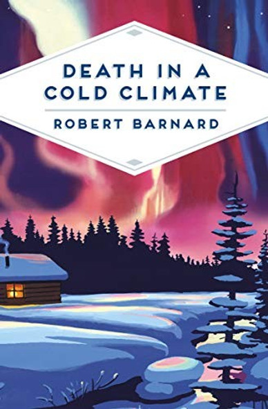 Death in a Cold Climate front cover by Robert Barnard, ISBN: 1509866973