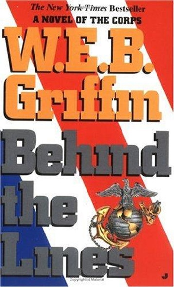 Behind the Lines 7 Corps front cover by W.E.B. Griffin, ISBN: 0515119385 Behind the Lines 7 Corps front cover by W.E.B. Griffin, ISBN: 0515119385