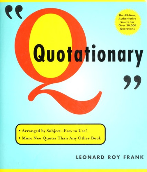 Quotationary front cover by Leonard Roy Frank, ISBN: 0307290352