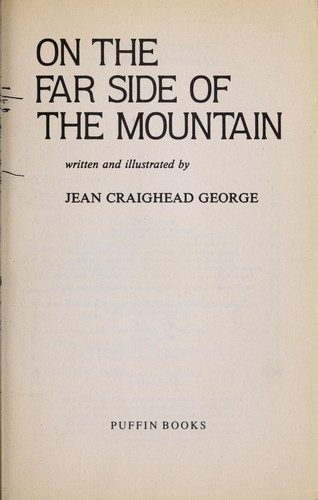 On The Far Side of the Mountain front cover by Jean Craighead George, ISBN: 0140342486