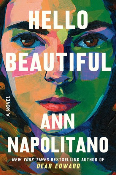 Hello Beautiful front cover by Ann Napolitano, ISBN: 0593243730