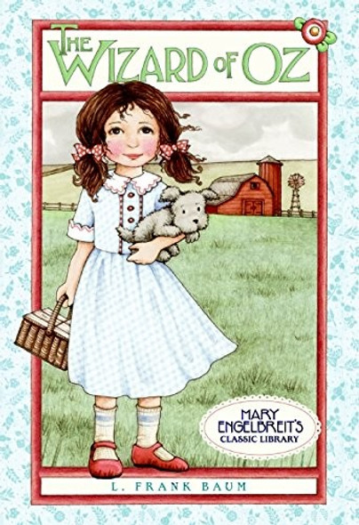 The Wizard of Oz (Mary Engelbreit's Classic Library) front cover by L. Frank Baum, ISBN: 0060081406