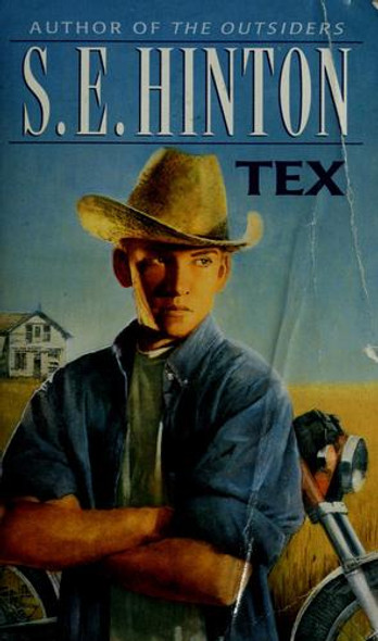 Tex front cover by S. E. Hinton, ISBN: 0440978505