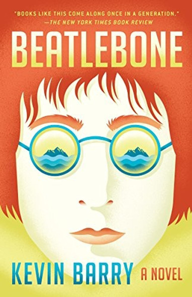 Beatlebone front cover by Kevin Barry, ISBN: 1101911336