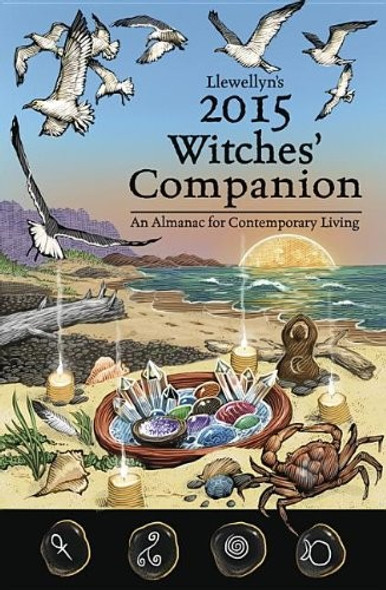 Llewellyn's Witches' Companion: An Almanac for Contemporary Living (2015) front cover by Llewellyn, ISBN: 0738726907