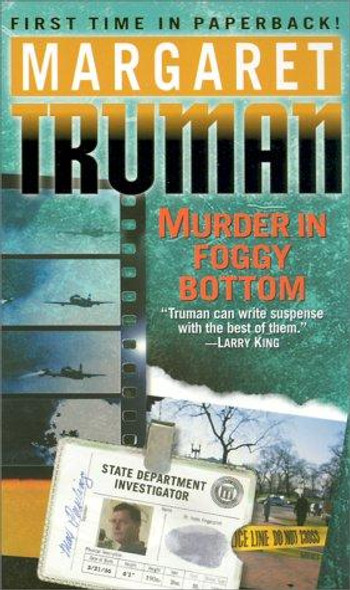 Murder In Foggy Bottom (Capital Crimes) front cover by Margaret Truman, ISBN: 0449001962 Murder In Foggy Bottom (Capital Crimes) front cover by Margaret Truman, ISBN: 0449001962