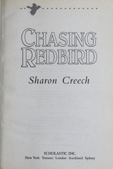 Chasing Redbird front cover by Sharon Creech, ISBN: 0590032003 Chasing Redbird front cover by Sharon Creech, ISBN: 0590032003