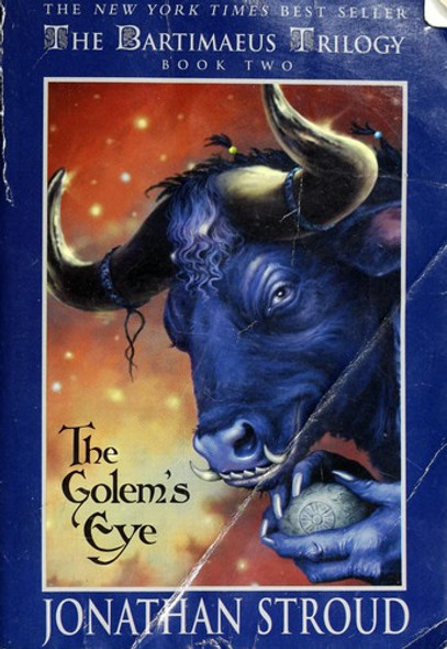 The Golem's Eye 2 Bartimaeus Trilogy front cover by Jonathan Stroud, ISBN: 1423101154 The Golem's Eye 2 Bartimaeus Trilogy front cover by Jonathan Stroud, ISBN: 1423101154
