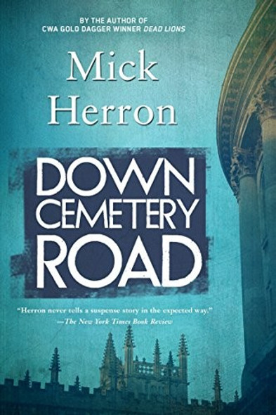 Down Cemetery Road front cover by Mick Herron, ISBN: 161695583X