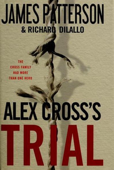 Alex Cross's Trial (Large Print) front cover by James Patterson, ISBN: 161523103X