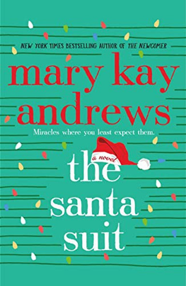 Santa Suit front cover by Mary Kay Andrews, ISBN: 1250858453