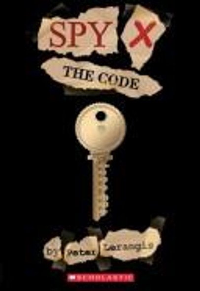 The Code 1 Spy X front cover by Peter Lerangis, ISBN: 0439702429