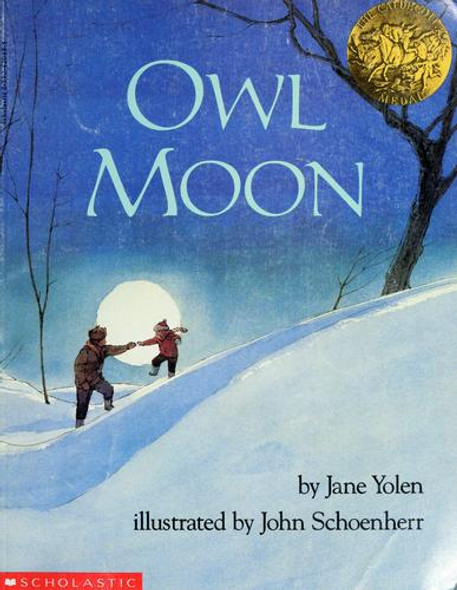 Owl Moon front cover by John Schoenherr, Jane Yolen, ISBN: 0590420445