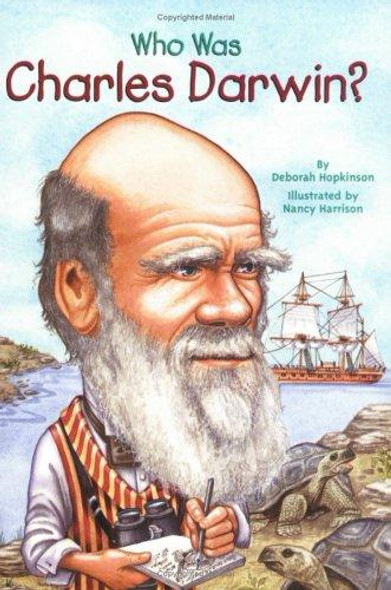 Who Was Charles Darwin? front cover by Deborah Hopkinson, ISBN: 0448437643