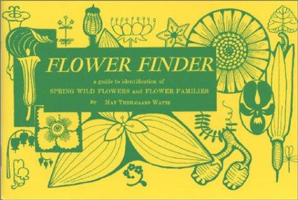 Flower Finder front cover by May Theilgaard Watts, ISBN: 0912550007
