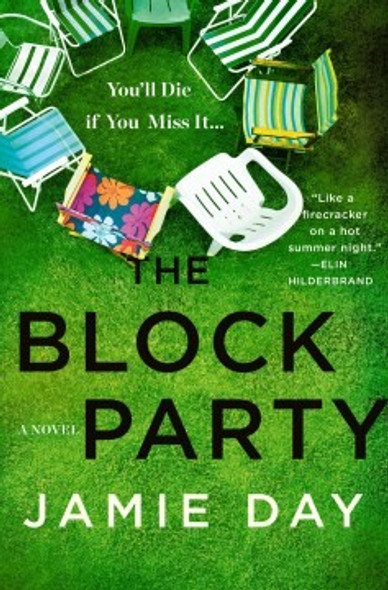 The Block Party: A Novel front cover by Jamie Day, ISBN: 1250283191