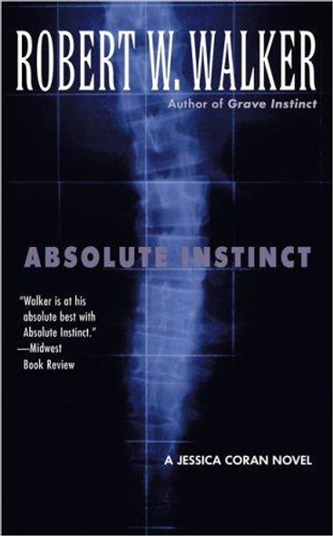 Absolute Instinct front cover by Robert W. Walker, ISBN: 0425207153