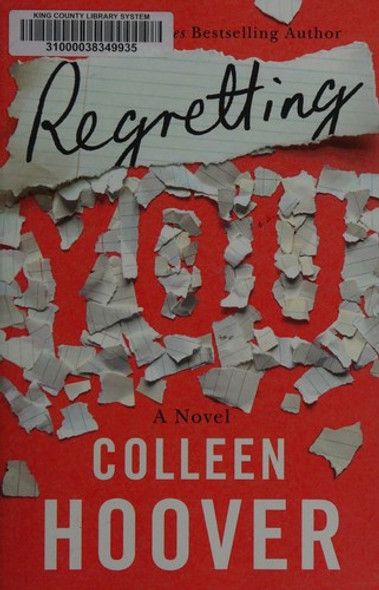 Regretting You front cover by Colleen Hoover, ISBN: 1542016428