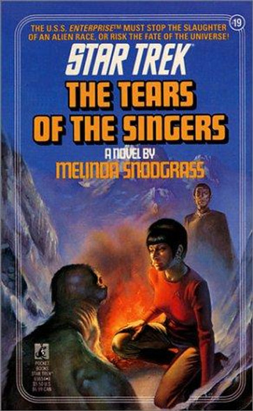Tears of the Singers 19 Star Trek TOS front cover by Melinda M Snodgrass, ISBN: 0671696548