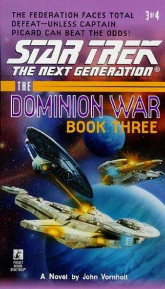 Tunnel Through the Stars: the Dominion War, Book 3 (Star Trek: the Next Generation) front cover by John Vornholt, ISBN: 0671025007