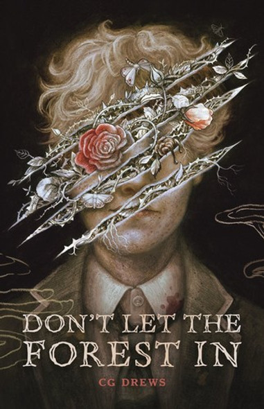 Don't Let the Forest in front cover by Cg Drews, ISBN: 1250895669