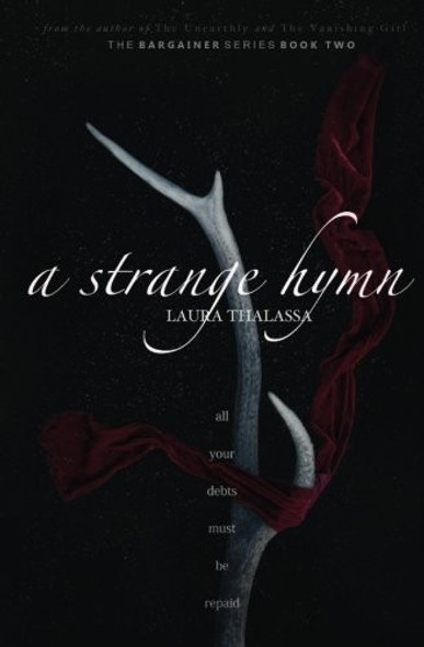 Strange Hymn 2 Bargainer front cover by Laura Thalassa, ISBN: 1974677362