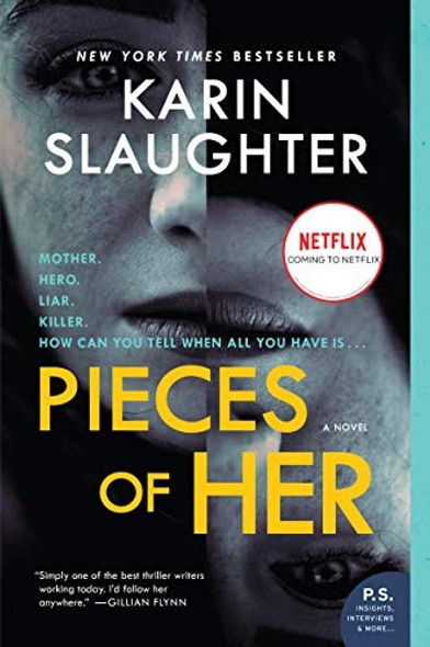 Pieces of Her front cover by Karin Slaughter, ISBN: 0062883097