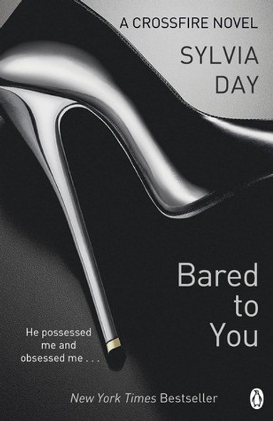 Bared to You 1 Crossfire front cover by Sylvia Day, ISBN: 0425263908