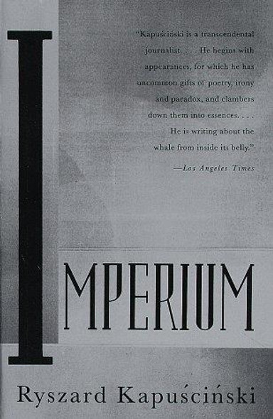 Imperium front cover by Ryszard Kapuscinski, ISBN: 067974780X
