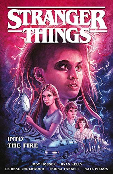 Stranger Things: Into the Fire (Graphic Novel) front cover by Jody Houser, ISBN: 1506713084