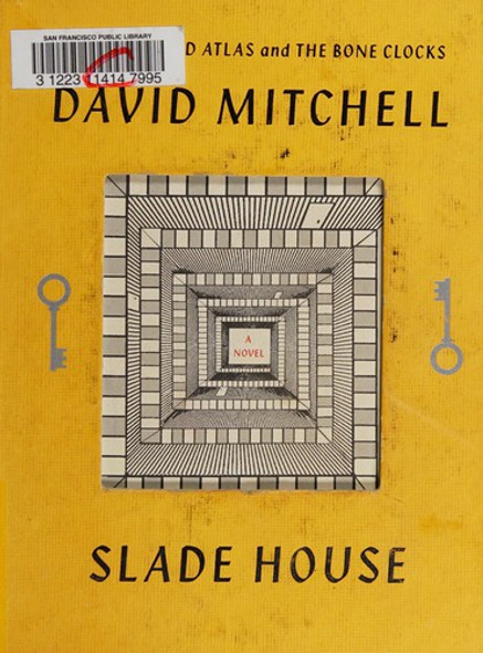 Slade House front cover by David Mitchell, ISBN: 0812998685