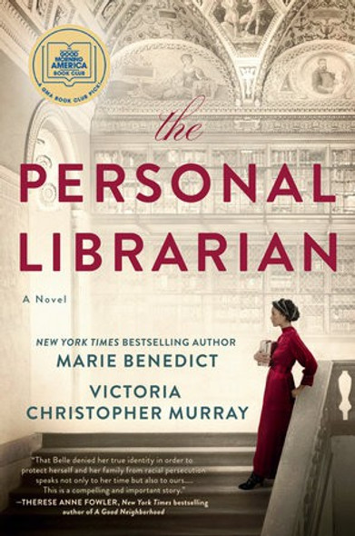 The Personal Librarian front cover by Marie Benedict,Victoria Christopher Murray, ISBN: 0593101537