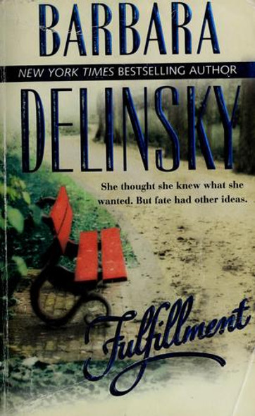 Fulfillment front cover by Barbara Delinsky, ISBN: 1551668815