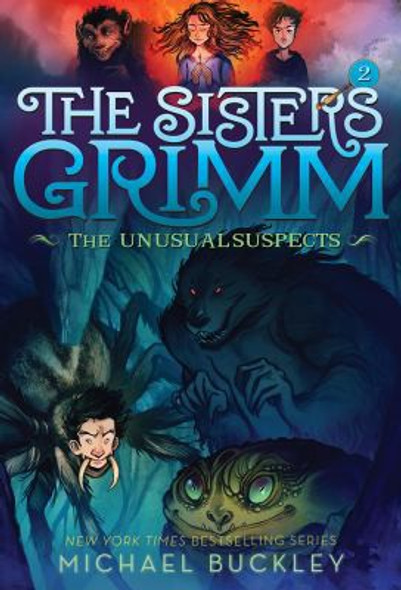 The Unusual Suspects 2 The Sisters Grimm [10th Anniversary Edition] front cover by Michael Buckley, ISBN: 1419720082