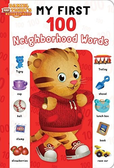 My First 100 Neighborhood Words (Daniel Tiger's Neighborhood) front cover by Maggie Testa, ISBN: 1534425268