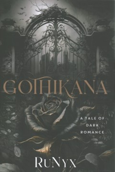 Gothikana front cover by RuNyx, ISBN: 1250334209