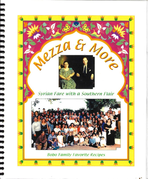 Mezza & More: Syrian Fare with a Southern Flair, Bobo Family Favorite Recipes front cover by Rachael (Shirley) Brown