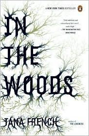 In the Woods front cover by Tana French, ISBN: 0143113496