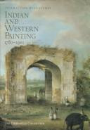Interaction of Cultures: Indian and Western Painting, 1780-1910: The Ehrenfeld Collection front cover by J Bautze,Art Services International, ISBN: 0883971240