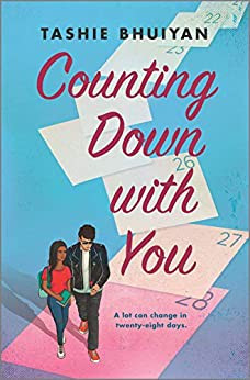 Counting Down with You (Original) front cover by Tashie Bhuiyan, ISBN: 1335209972