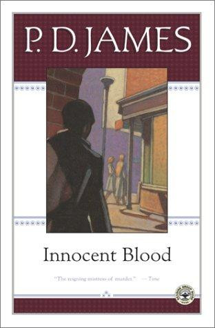 Innocent Blood front cover by P. D. James, ISBN: 0743219635