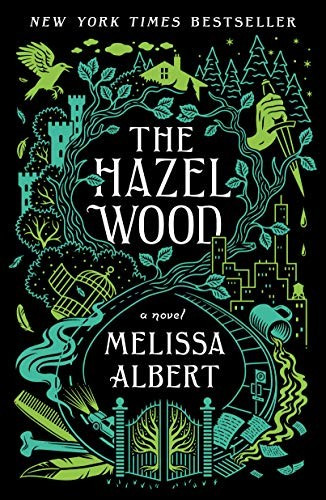 The Hazel Wood 1 front cover by Melissa Albert, ISBN: 125014793X