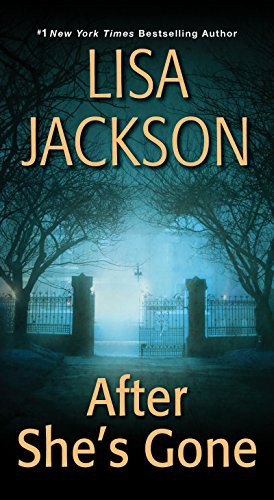 After She's Gone front cover by Lisa Jackson, ISBN: 142013597X