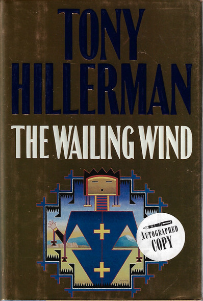 The Wailing Wind front cover by Tony Hillerman, ISBN: 0060194448
