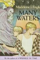 Many Waters 4 Time Quintet front cover by Madeleine L'Engle, ISBN: 0374347964