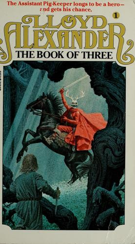The Book of Three 1 Prydain front cover by Lloyd Alexander, ISBN: 0440907020