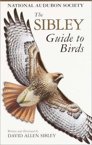 Sibley Guide to Birds front cover by David Allen Sibley, National Audubon Society, ISBN: 0679451226