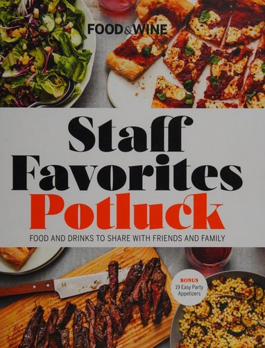 Staff Favorites Potluck front cover by Editors Food & Wine, ISBN: 0848759389